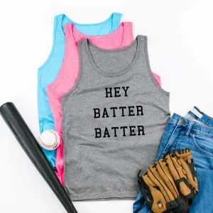 Hey Batter Batter - Unisex Jersey Tank