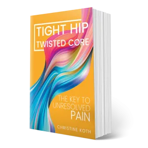 *Tight Hip, Twisted Core: The Key To Unresolved Pain